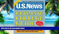 Big Deals  U.S. News Ultimate College Guide 2007  Best Seller Books Most Wanted