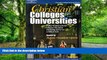 Big Deals  Christian Colleges   Univ 8th ed (Peterson s Christian Colleges   Universities)  Free