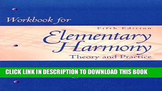 Collection Book Workbook for Elementary Harmony: Theory and Practice
