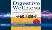 EBOOK ONLINE  Digestive Wellness: Strengthen the Immune System and Prevent Disease Through