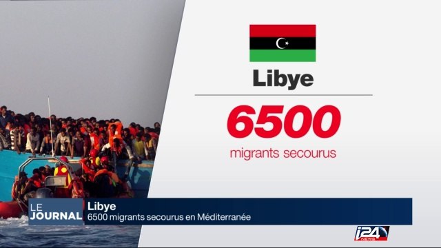 Libye : 6500 migrants secourus en Méditerranée