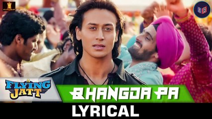 Bhangda Pa – [Full Audio Song with Lyrics] – A Flying Jatt [2016] FT. Tiger Shroff & Jacqueline Fernandez [FULL HD] - (SULEMAN - RECORD)