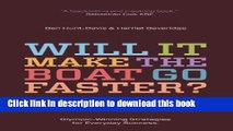 Read Will It Make the Boat Go Faster?: Olympic-Winning Strategies for Everyday Success  PDF Free
