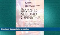 READ  Beyond Second Opinions: Making Choices About Fertility Treatment FULL ONLINE