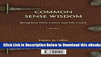 [Reads] Common Sense Wisdom Free Books