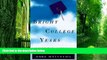 Big Deals  Bright College Years: Inside the American Campus Today  Best Seller Books Most Wanted