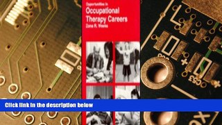 Big Deals  Opportunities in Occupational Therapy Careers (Vgm Opportunities)  Free Full Read Best