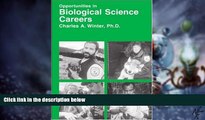Big Deals  Opportunities in Biological Science Careers  Best Seller Books Best Seller