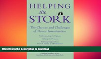 EBOOK ONLINE  Helping the Stork: The Choices and Challenges of Donor Insemination  BOOK ONLINE