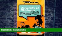Big Deals  University of Oklahoma: Off the Record (College Prowler) (College Prowler: University