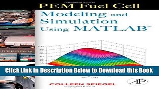 [Reads] PEM Fuel Cell Modeling and Simulation Using Matlab Online Ebook