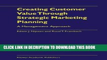 [PDF] Creating Customer Value Through Strategic Marketing Planning: A Management Approach Full