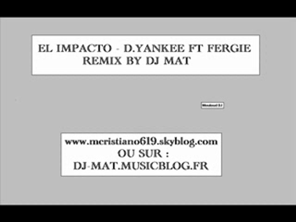 El Impacto REMIX BY DJ MAT