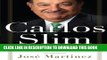 [PDF] Carlos Slim: The Richest Man in the World/The Authorized Biography Full Online