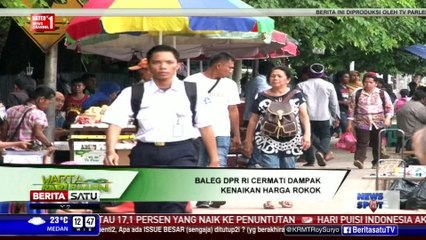 Baleg DPR Cermati Dampak Kenaikan Harga Rokok
