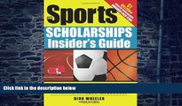 Big Deals  The Sports Scholarships Insider s Guide: Getting Money for College at Any Division