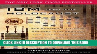 [PDF] IBM and the Holocaust: The Strategic Alliance Between Nazi Germany and America s Most