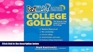 READ FREE FULL  FastWeb College Gold  READ Ebook Full Ebook Free