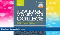 READ FREE FULL  How to Get Money for College 2016 (Peterson s How to Get Money for College)