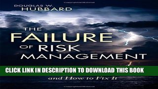 [Download] The Failure of Risk Management: Why It s Broken and How to Fix It Hardcover Online