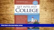 Must Have  Get into Any College: Secrets of Harvard Students  READ Ebook Online Free