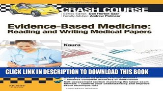 Collection Book Crash Course Evidence-Based Medicine: Reading and Writing Medical Papers, 1e