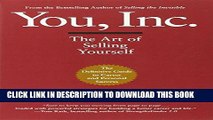 [Download] You, Inc.: The Art of Selling Yourself (Warner Business) Paperback Free