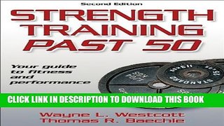 [PDF] Strength Training Past 50 - 2nd Edition (Ageless Athlete Series) Full Colection