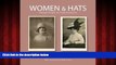Enjoyed Read Women   Hats: Vintage People on Photo Postcards (Photo Postcards from the Tom