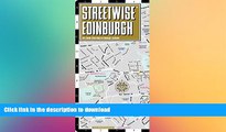 READ THE NEW BOOK Streetwise Edinburgh Map - Laminated City Center Street Map of Edinburgh,