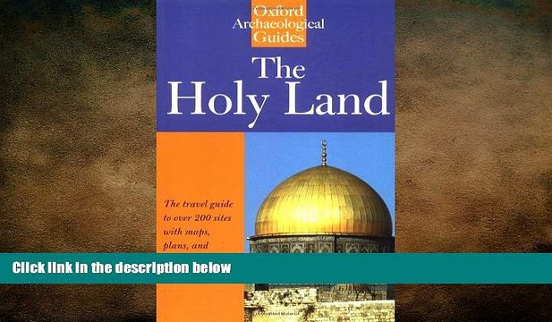 Free [PDF] Downlaod The Holy Land: An Oxford Archaeological Guide from Earliest Times to 1700