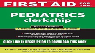 New Book First Aid for the Pediatrics Clerkship (First Aid Series)