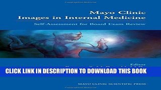 Collection Book Mayo Clinic Images in Internal Medicine: Self-Assessment for Board Exam Review