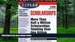Big Deals  Kaplan Scholarships 1998  Free Full Read Most Wanted