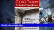 Big Deals  College Tuition: Four Decades of Financial Deception  Free Full Read Most Wanted