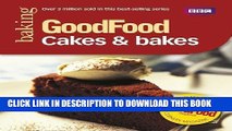 [PDF] Good Food: 101 Cakes   Bakes: Tried and tested Recipes by Cadogan, Mary (2004) Popular