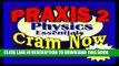 New Book PRAXIS II Prep Test PHYSICS Flash Cards--CRAM NOW!--PRAXIS Exam Review Book   Study Guide