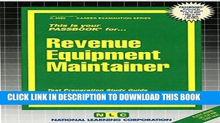 New Book Revenue Equipment Maintainer(Passbooks) (Career Examination Passbooks)