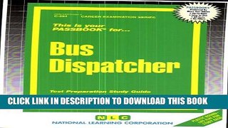 Collection Book Bus Dispatcher(Passbooks) (Career Examination Passbooks)