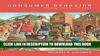 [PDF] Consumer Behavior: Buying, Having, and Being (12th Edition) Full Online