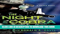 [PDF] Night of the Cobra: A Sniper Novel (Kyle Swanson Sniper Novels) Full Online