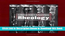 [Download] Understanding Rheology (Topics in Chemical Engineering) Free Ebook