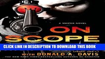 [PDF] On Scope: A Sniper Novel (Kyle Swanson Sniper Novels) Full Colection