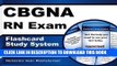 New Book CBGNA RN Exam Flashcard Study System: CBGNA Test Practice Questions   Review for the