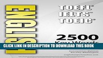 Collection Book ENGLISH (TOEFL - TOEIC - IELTS) - 2500 Key Words - Interactive Quiz Book   Flash