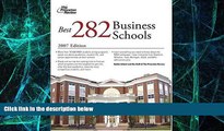 Big Deals  The Best 282 Business Schools, 2007 (Graduate School Admissions Guides)  Free Full Read