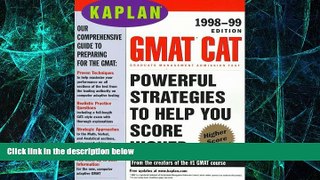 Big Deals  KAPLAN GMAT CAT 1998 99: GRADUATE MANAGEMENT ADMISSION TEST  Best Seller Books Most