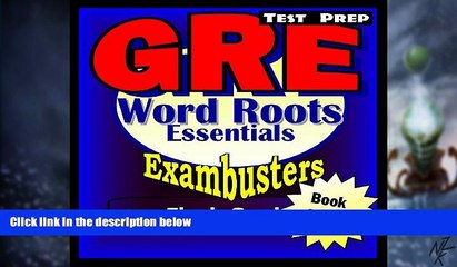 Big Deals  GRE Test Prep Word Roots Review--Exambusters Flash Cards--Workbook 3 of 6: GRE Exam