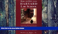 Big Deals  How To Get Into Harvard Law School  Best Seller Books Most Wanted