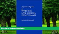 Big Deals  A Practical Guide to Writing Law School Essay Exams  Free Full Read Best Seller